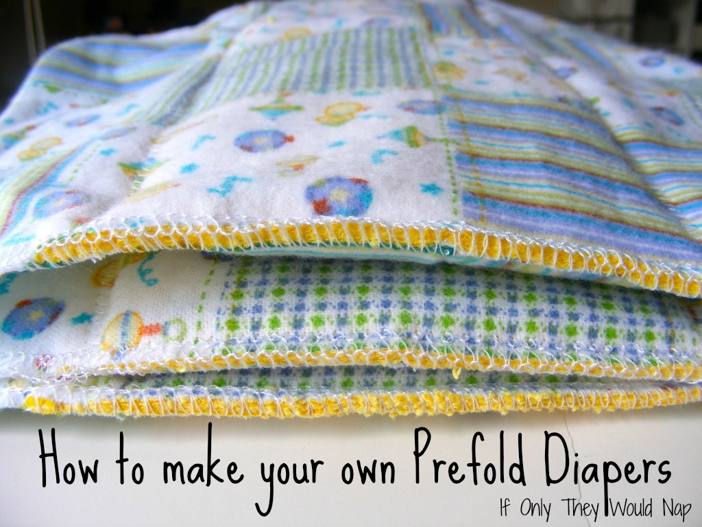 How to make your own Prefold Diapers