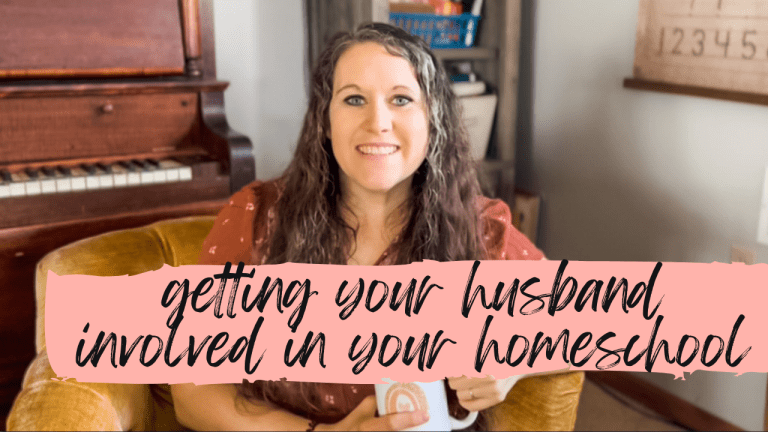 CYH: Getting Your Husband Involved in your Homeschool